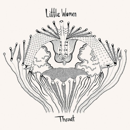 Little Women - Throat